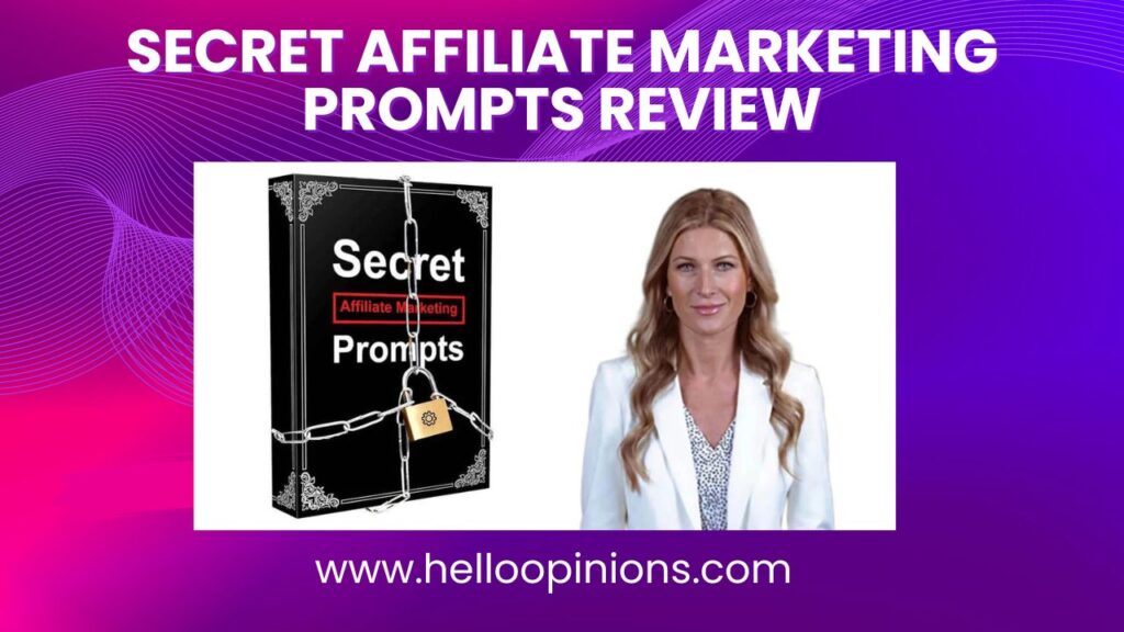 Secret Affiliate Marketing Prompts Review